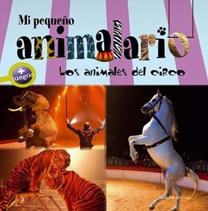 ANIMALES DEL CIRCO, LOS | 9788415088592 | ZAGLIA, CARLO