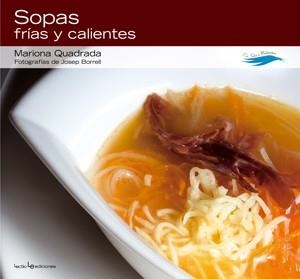 SOPAS FRIAS Y CALIENTES | 9788415088028 | QUADRADA MONTEVERDE, MARIONA