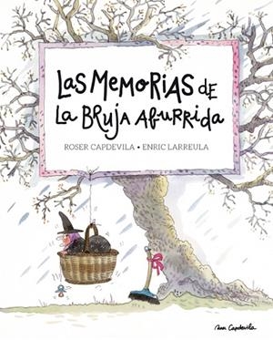 MEMORIAS DE LA BRUJA ABURRIDA, LAS | 9788416012190 | LARREULA I VIDAL, ENRIC
