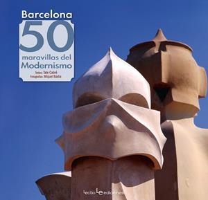 BARCELONA, 50 MARAVILLAS MODERNISMO | 9788416012480 | CABRÉ MASSOT, TATE