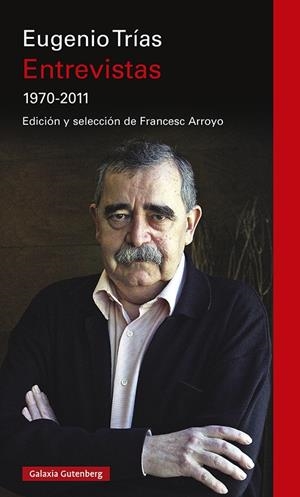 ENTREVISTAS 1970-2011 | 9788419392190 | TRIAS, EUGENIO