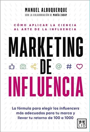 MARKETING DE INFLUENCIA | 9788411313438 | ALBUQUERQUE, MANUEL