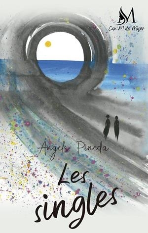 SINGLES, LES | 9788419701084 | PINEDA, ANGELS