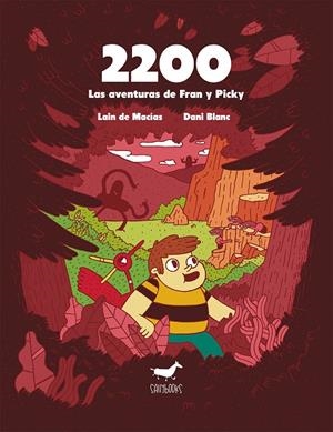 2200. LAS AVENTURAS DE FRAN Y PICKY | 9788494446542 | DE MACÍAS, LAIN