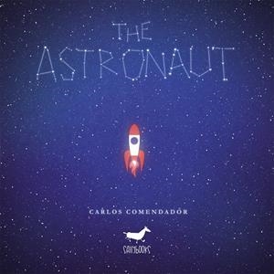 ASTRONAUT, THE | 9788417255107 | COMENDADOR, CARLOS