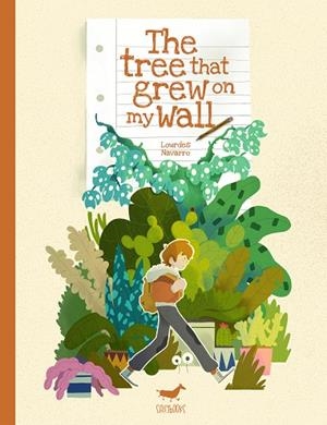 TREE THAT GREW ON MY WALL, THE | 9788417255138 | NAVARRO, LOURDES