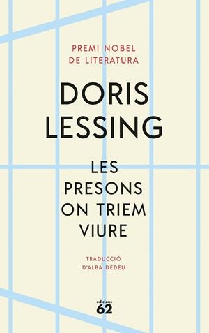 PRESONS ON TRIEM VIURE, LES | 9788429780888 | LESSING, DORIS