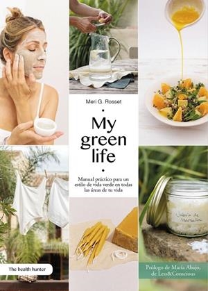 MY GREEN LIFE | 9788409451821 | ROSSET, MERITXELL G.