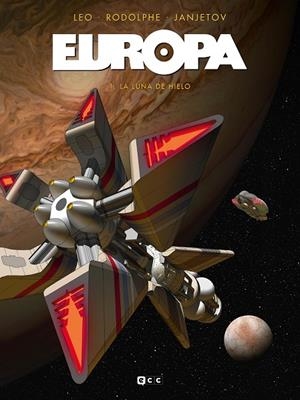 EUROPA 01 : LA LUNA DE HIELO | 9788419626271 | RODOLPHE, RODOLPHE / LEO / BUENO, SARA
