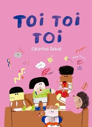 TOI TOI TOI (ED. EN CATALÀ) | 9788409461455 | SOBRAL, CATARINA
