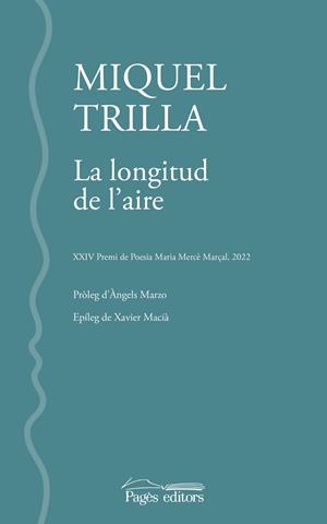 LONGITUD DE L'AIRE, LA | 9788413034348 | TRILLA, MIQUEL