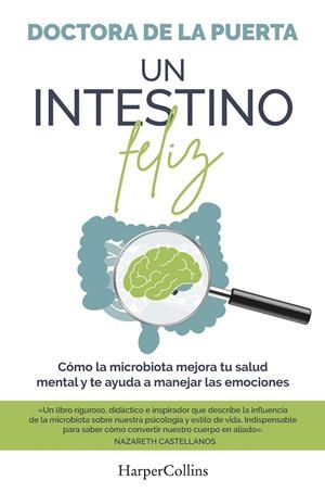 INTESTINO FELIZ, UN | 9788491398974 | DOCTORA DE LA PUERTA