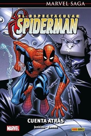 MARVEL SAGA 148. EL ESPECTACULAR SPIDERMAN 02 : CUENTA ATRÁS | 9788411502177 | RAMOS, HUMBERTO / JENKINS, PAUL