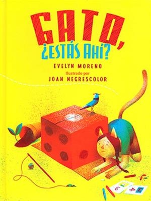 GATO, ¿ESTAS AHI? | 9786071672803 | MORENO, EVELYN