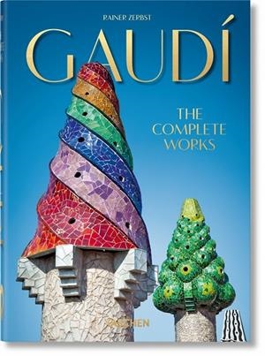 GAUDÍ. THE COMPLETE WORKS (40TH ANNIVERSARY EDITION) | 9783836566193 | ZERBST, RAINER
