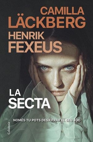 SECTA, LA (EL MENTALISTA 2) | 9788466430135 | LÄCKBERG, CAMILLA / FEXEUS, HENRIK