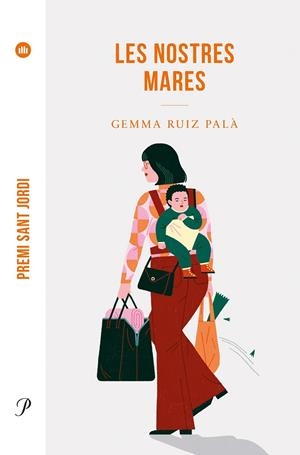 NOSTRES MARES, LES | 9788475889955 | RUIZ PALÀ, GEMMA