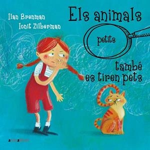 ANIMALS (PETITS) TAMBÉ ES TIREN PETS, ELS | 9788418592942 | BRENMAN, ILAN