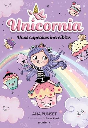 UNICORNIA 04. UNOS CUPCAKES INCREÍBLES | 9788419357199 | PUNSET, ANA