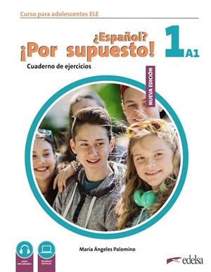 NUEVO ¿ESPAÑOL? ¡POR SUPUESTO! 1 (A1). CUADERNO DE EJERCICIOS | 9788490817919 | PALOMINO, MARÍA ÁNGELES