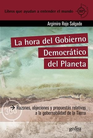 HORA DEL GOBIERNO DEMOCRÁTICO DEL PLANETA, LA | 9788419406026 | ROJO SALGADO, ARGIMIRO