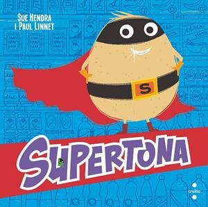 SUPERTONA | 9788466153973 | HENDRA, SUE