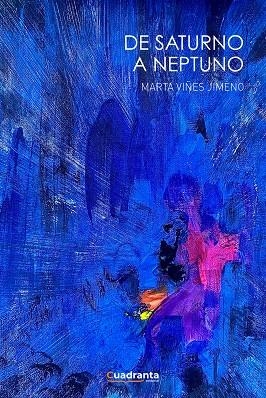 DE SATURNO A NEPTUNO | 9788419556141 | VIÑES JIMENO, MARTA
