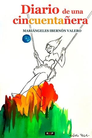 DIARIO DE UNA CINCUENTAÑERA | 9788418611131 | IBERNON VALERO, MARIANGELES