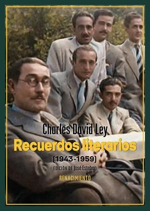 RECUERDOS LITERARIOS (1943-1959) | 9788419617842 | LEY, CHARLES DAVID