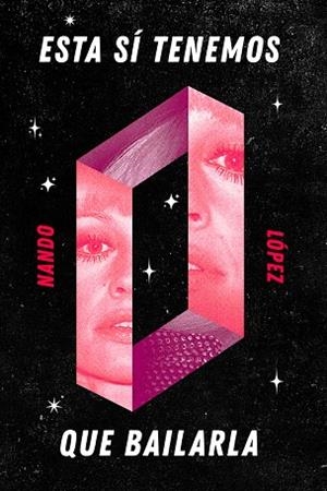 ESTA SÍ TENEMOS QUE BAILARLA | 9788412597561 | LOPEZ, NANDO