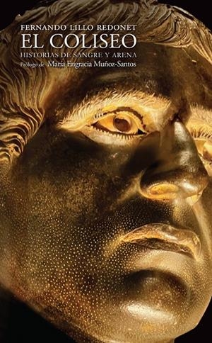 COLISEO, EL | 9788412583687 | LILLO REDONET, FERNANDO