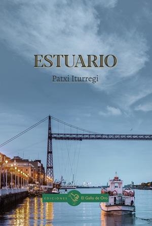 ESTUARIO | 9788412557541 | ITURREGI, PATXI