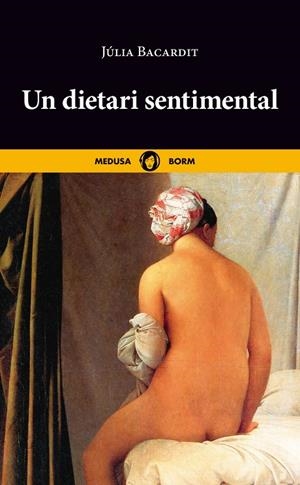 DIETARI SENTIMENTAL, UN | 9788419202093 | BACARDIT, JULIA