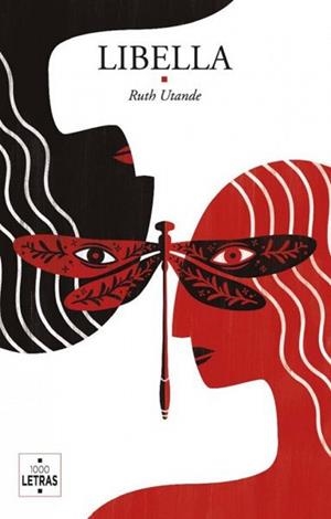 LIBELLA | 9788412646009 | UTANDE REIGOSA, RUTH