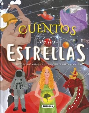 CUENTOS DE LAS ESTRELLAS | 9788467794502 | MORÁN, JOSÉ