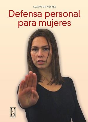 DEFENSA PERSONAL PARA MUJERES | 9788412315363 | UMPIÉRREZ, ÁLVARO