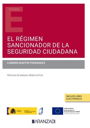 REGIMEN SANCIONADOR DE LA SEGURIDAD CIUDADANA | 9788411251204 | MARTIN FERNANDEZ, CARMEN