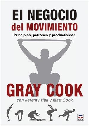 NEGOCIO DEL MOVIMIENTO, EL | 9788418655210 | COOK, GRAY
