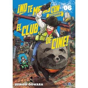 NO TE METAS CON EL CLUB DE CINE, EIZOUKEN 06 | 9788419730213 | OOWARA, SUMITO