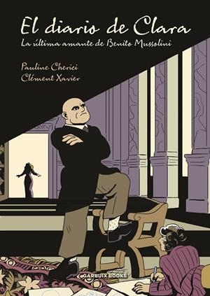 DIARIO DE CLARA, EL | 9788419393012 | XAVIER, CLÉMENT / CHERICI, PAULINE