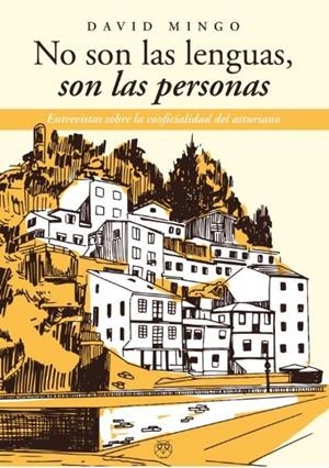 NO SON LAS LENGUAS, SON LAS PERSONAS | 9788412637311 | MINGO, DAVID