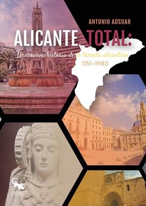 ALICANTE TOTAL | 9788418552823 | ADSUAR, ANTONIO