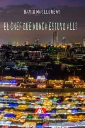 CHEF QUE NUNCA ESTUVO ALLI, EL | 9788412634792 | MASLLORENS, DAVID