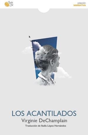 ACANTILADOS, LOS | 9788418699801 | DECHAMPLAIN, VIRGINIE