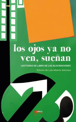 OJOS YA NO VEN, LOS | 9788412624557 | SALCINES, LUIS ALBERTO
