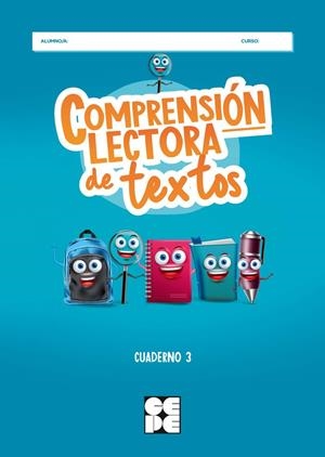 COMPRENSION LECTORA DE TEXTOS 3 | 9788418044953 | GALVE MANZANO, JOSÉ LUIS/MORENO OJEDA, JOSÉ MIGUEL/FUENTES ROJO, LORENA