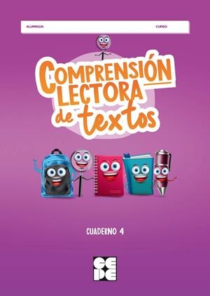 COMPRENSION LECTORA DE TEXTOS 4 | 9788418044960 | GALVE MANZANO, JOSÉ LUIS/MORENO OJEDA, JOSÉ MIGUEL/FUENTES ROJO, LORENA