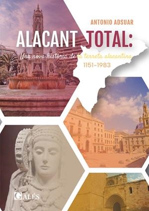 ALACANT TOTAL | 9788412633016 | ADSUAR, ANTONIO