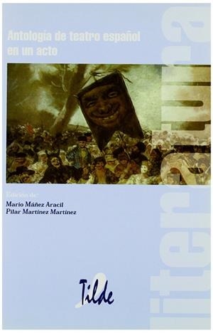ANTOLOGIA DE TEATRO ESPAÑOL EN UN ACTO | 9788495314055 | MAÑEZ, MARIO / MARTINEZ, PILAR