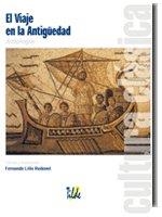 VIAJE A LA ANTIGÜEDAD, EL | 9788495314413 | LILLO REDONET, FERNANDO